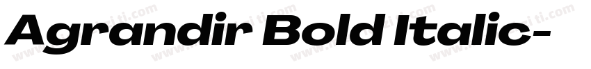 Agrandir Bold Italic字体转换